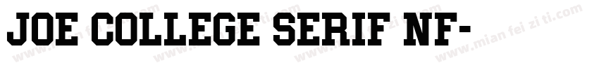 Joe College Serif NF字体转换